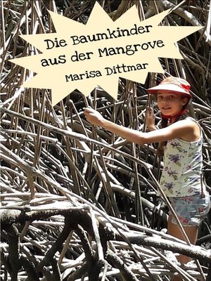 cover image of Die Baumkinder aus der Mangrove